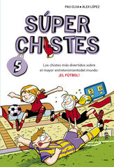 Súper chistes 5 Súper chistes 5