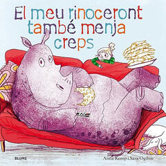 El meu rinoceront també menja creps