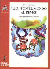1, 2, 3. ¡Pon el mundo al revés! 1, 2, 3. ¡Pon el mundo al revés!
