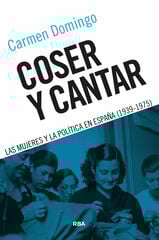 Coser y cantar Coser y cantar