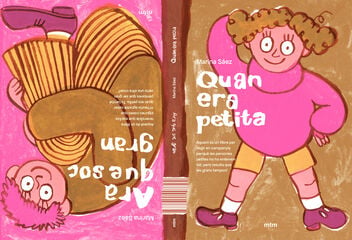 Quan era petita Ara que soc gran