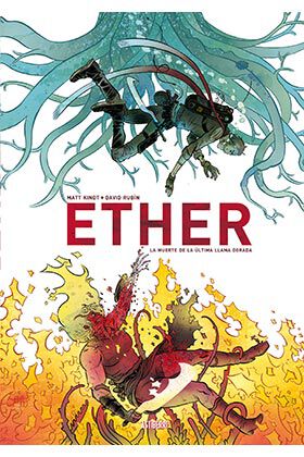 Ether. La muerte de la &uacute;ltima Llama Dorada