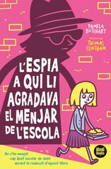 L’espia A Qui Li Agrada El Dinar De L’escola