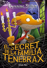 Geronimo Stilton 18. El secret de la família Tenebrax
