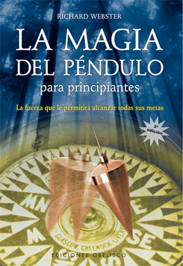 La magia del péndulo para principiantes
