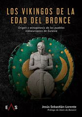 Los vikingos de la Edad del Bronce Los vikingos de la Edad del Bronce