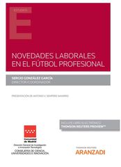 Novedades laborales en el f&uacute;tbol profesional (Papel + e-book)