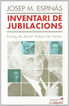 Inventari de jubilacions Inventari de jubilacions