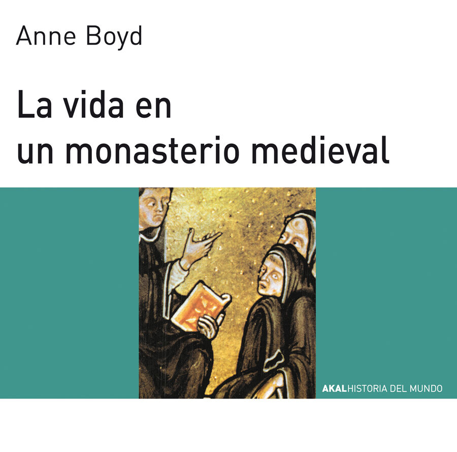 Vida en un monasterio medieval, La