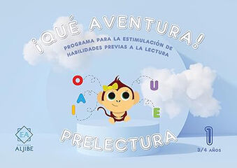 ¡Qué aventura! Prelectura 1 ¡Qué aventura! Prelectura 1