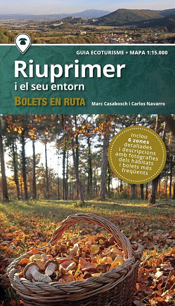 Riuprimer bolets en ruta
