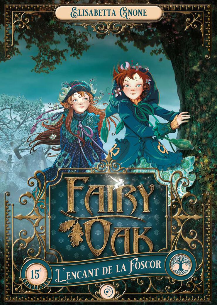 Fairy Oak 2 - L'encant de la foscor