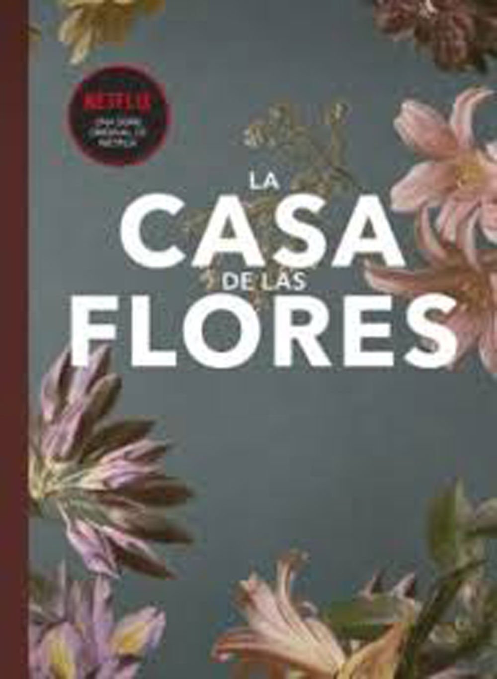 Fanbook la casa de las flores