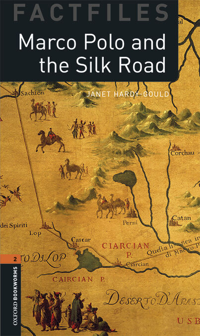 Oxford Bookworms 2. Marco Polo and the Silk Road MP3 Pack