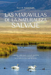 Las Maravillas de la Naturaleza Las Maravillas de la Naturaleza