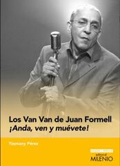 Los Van Van de Juan Formell Los Van Van de Juan Formell