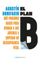 El plan B El plan B