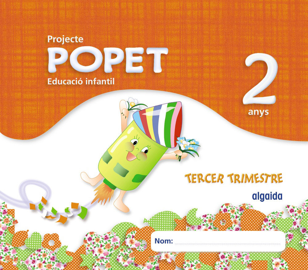 POPET 3 LLAR INFANTS 2 ANYS Algaida 9788498778557