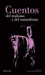 Cuentos del Realismo y Naturalismo