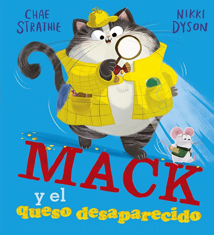 Mack y el queso desaparecido