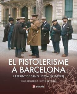 El pistolerisme a Barcelona