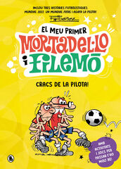 El meu primer Mortadel·lo i Filemó - Cracs del baló!