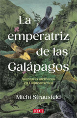 La emperatriz de las Gal&aacute;pagos