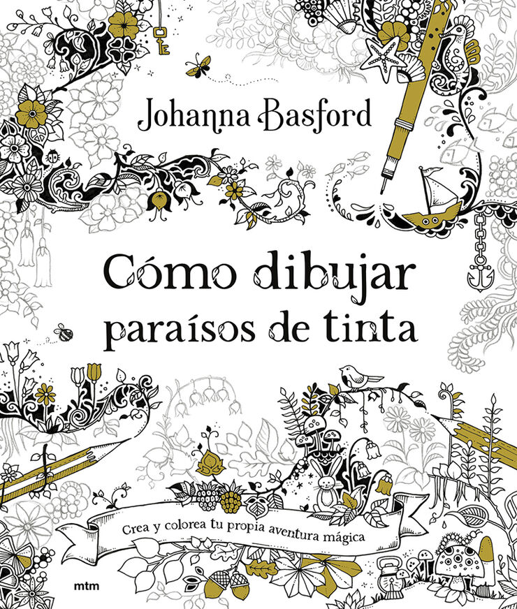 Cómo dibujar paraísos de tinta