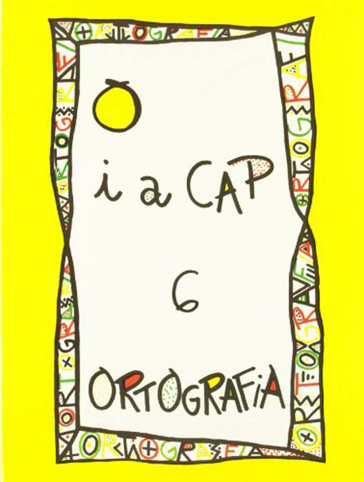 Ortografia Punt I A Cap 06 Groga