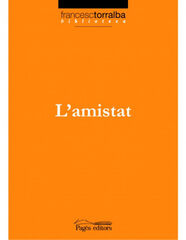 L'amistat L'amistat