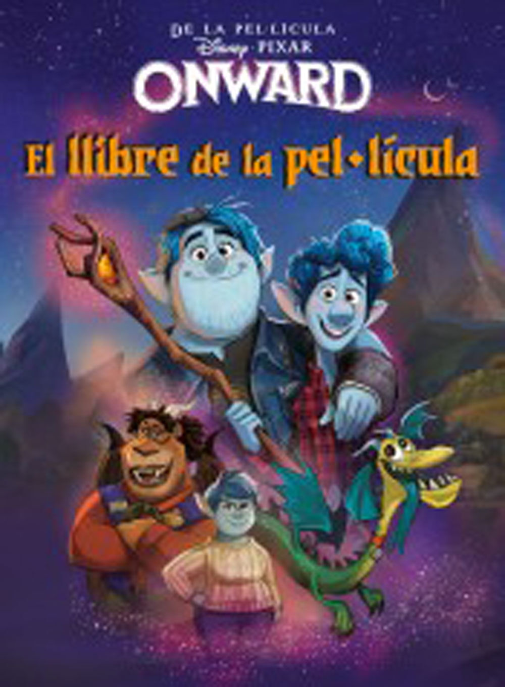 Onward. El Llibre De La Pel&middot;L&iacute;cula