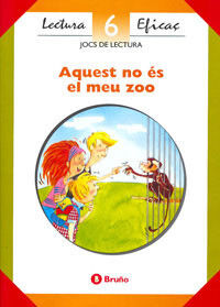 BRUV E JL Aquest no &eacute;s el meu zoo Bru&ntilde;o Text 9788421632208