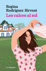 Les calces al sol (edició limitada Sant Jordi) Les calces al sol (edició limitada Sant Jordi)