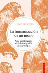 La humanización de un mono La humanización de un mono