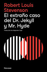 El extraño caso del Dr. Jekyll y Mr. Hyde El extraño caso del Dr. Jekyll y Mr. Hyde