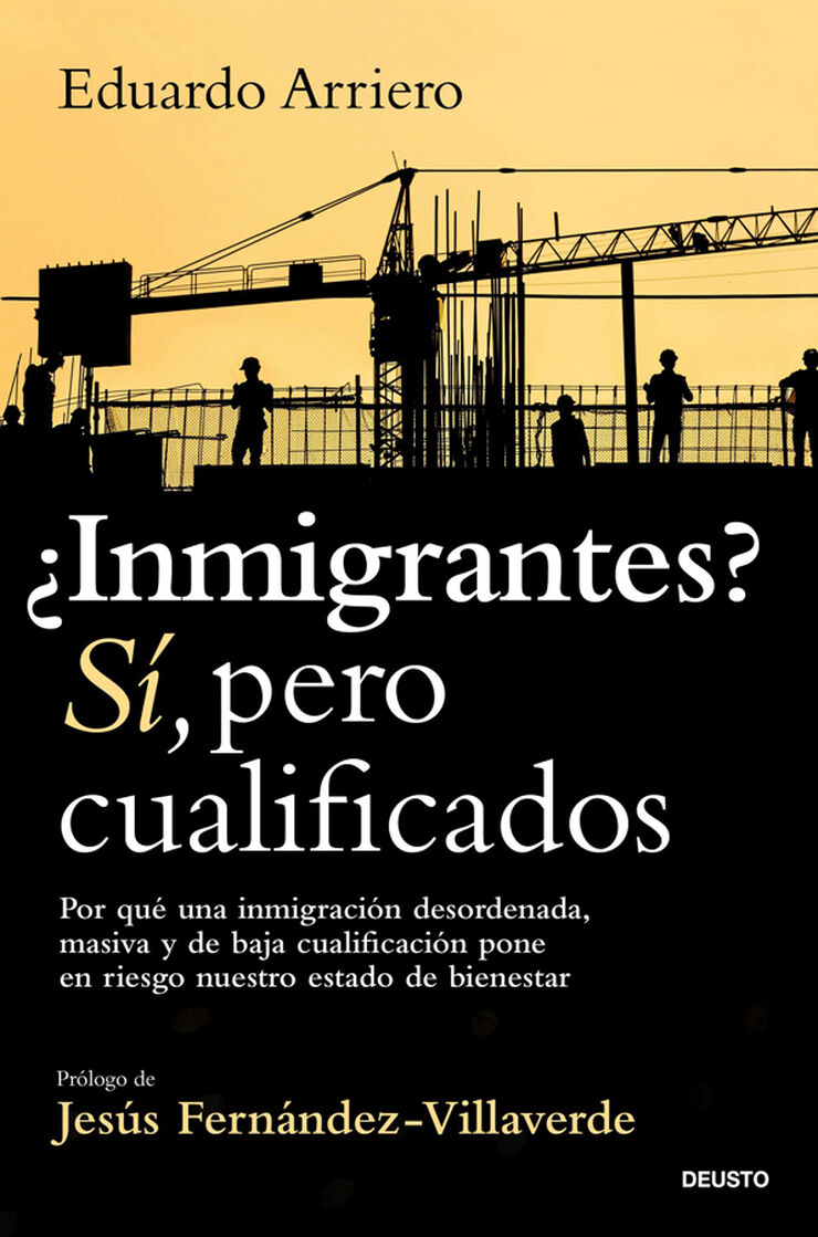 &iquest;Inmigrantes? S&iacute;, pero cualificados