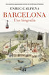 Barcelona. Una biografia