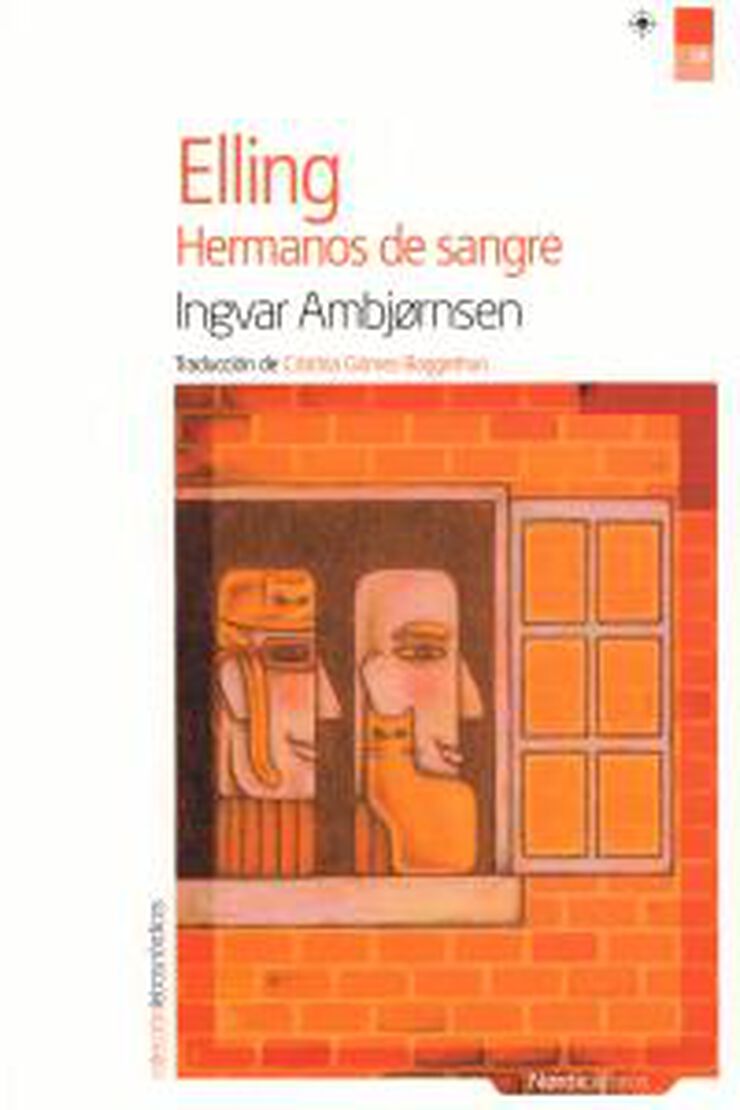 Elling. Hermanos de sangre