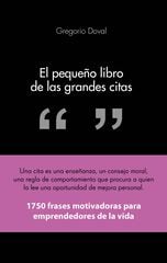 El pequeño libro de las grandes citas El pequeño libro de las grandes citas