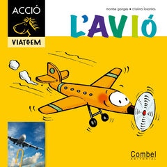 Avió - Cavall volador acció, L' Avió - Cavall volador acció, L'