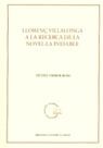 Lloren&ccedil; Villalonga a la recerca de la novel&middot;la inefable