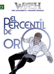 Largo Winch 24. El percentil de oro Largo Winch 24. El percentil de oro