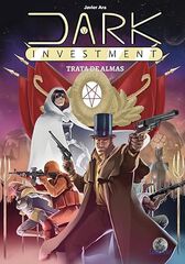 Dark Investment. Trata de almas Dark Investment. Trata de almas