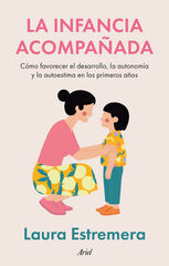 La infancia acompa&ntilde;ada