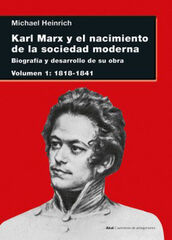 Karl Marx y el nacimiento de la sociedad Karl Marx y el nacimiento de la sociedad