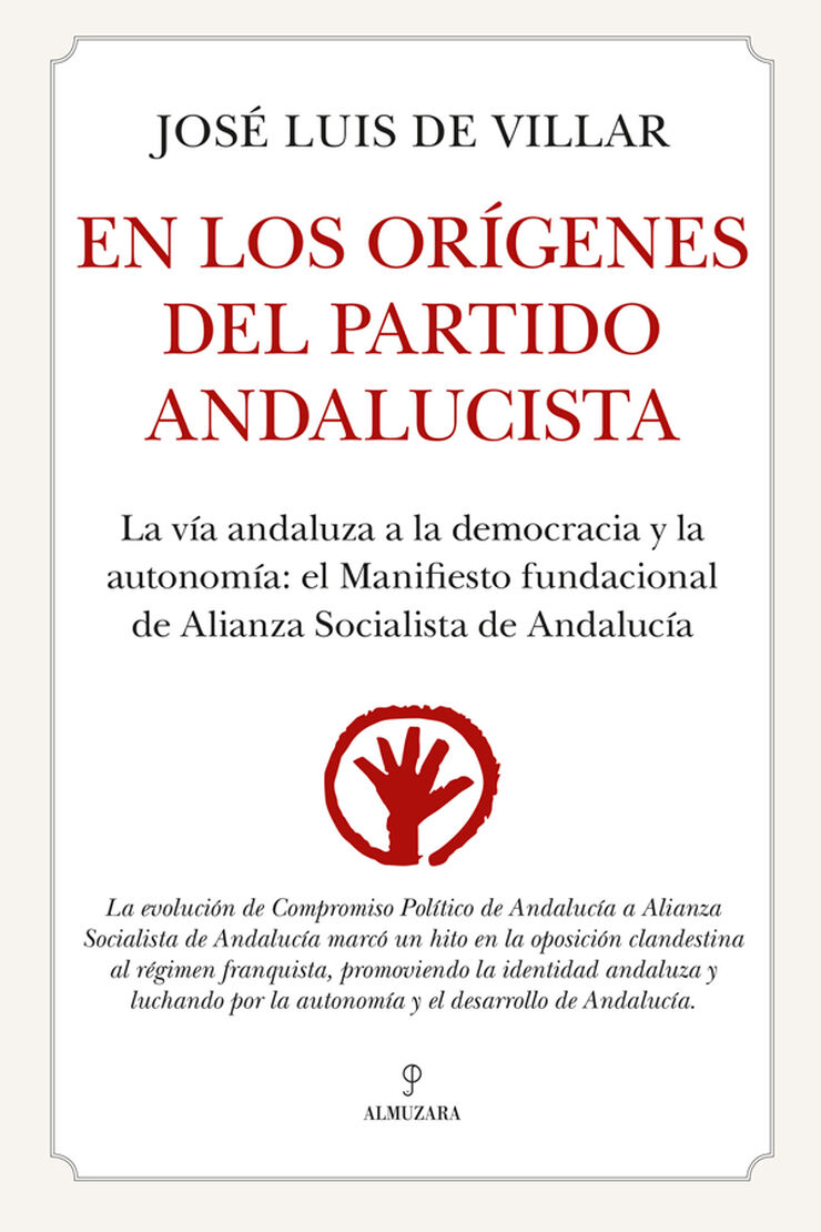 En los orígenes del Partido Andalucista