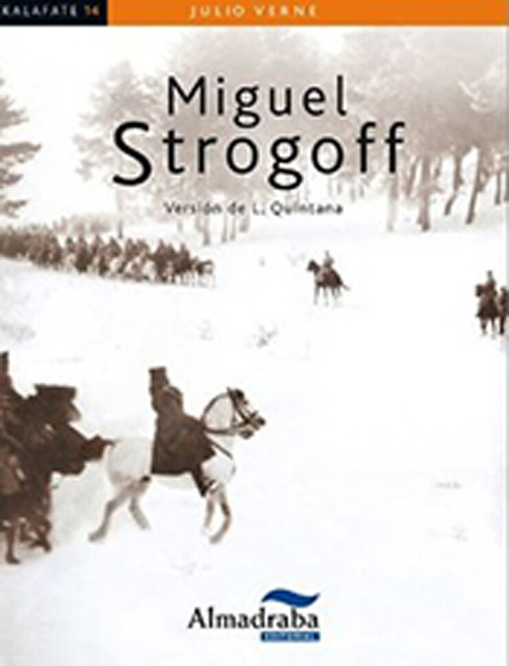 Kalafate Miguel Strogoff