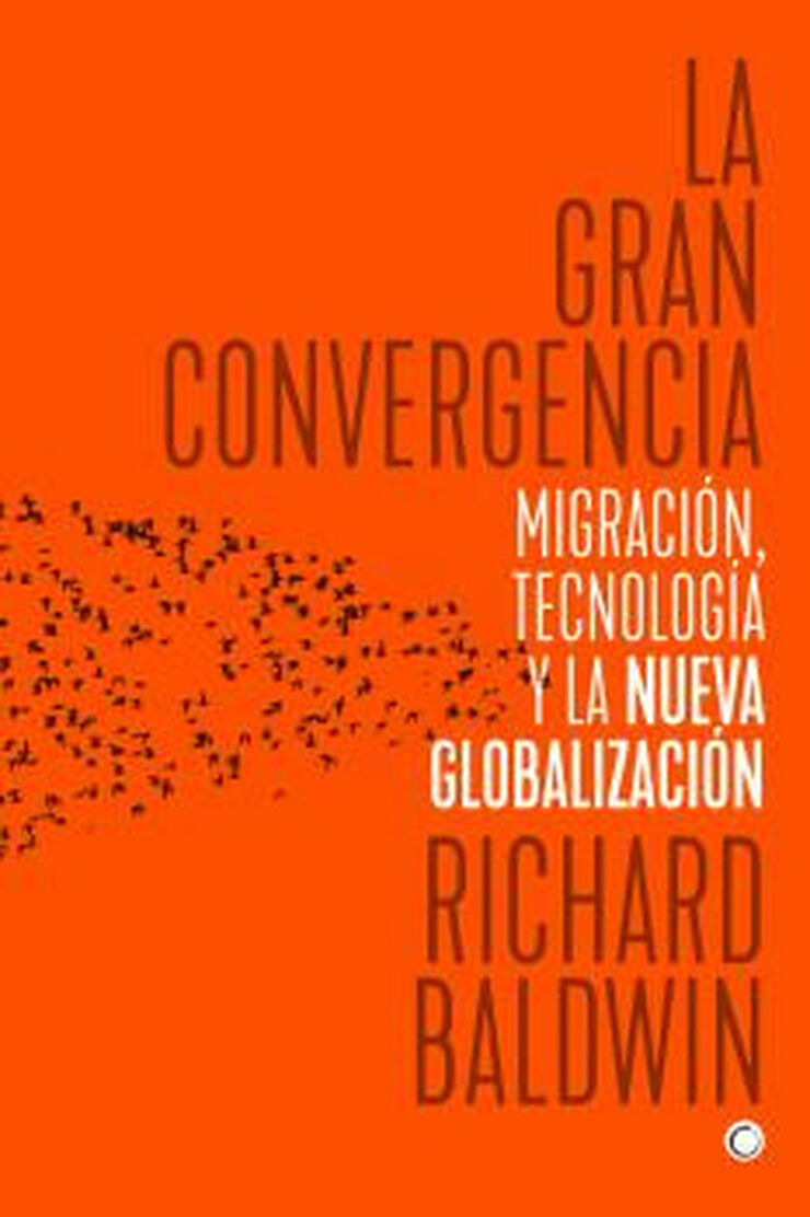 Gran convergencia, La