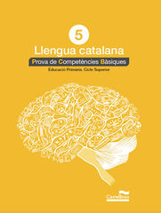Prova de Competències Bàsiques - Llengua Catalana 5