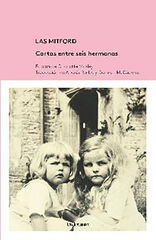 Las Mitford. Cartas entre seis hermanas Las Mitford. Cartas entre seis hermanas